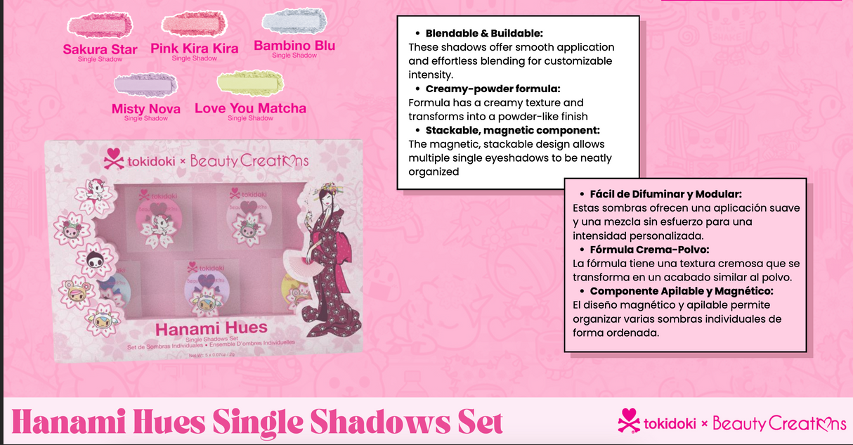 BEAUTY CREATIONS X TOKIDOKI- HANAMI HUES- SINGLE SHADOWS SET- 1PC