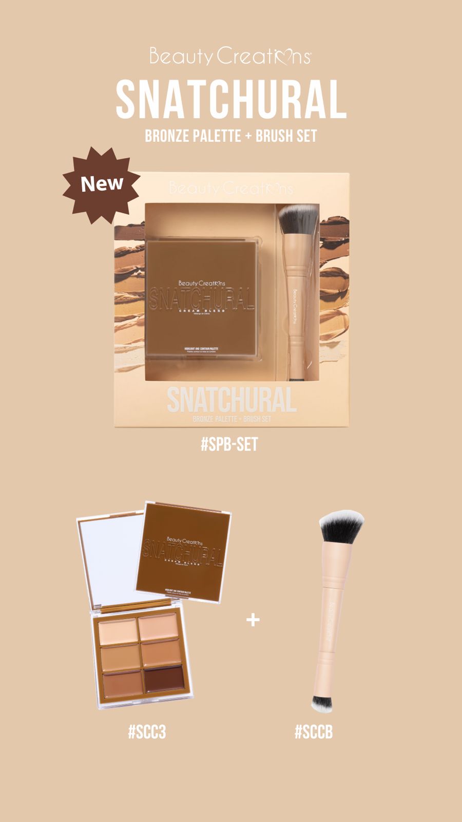 BEAUTY CREATIONS - PALETTE SNATCHURAL BRONZE + ENSEMBLE DE PINCEAUX (1SET)