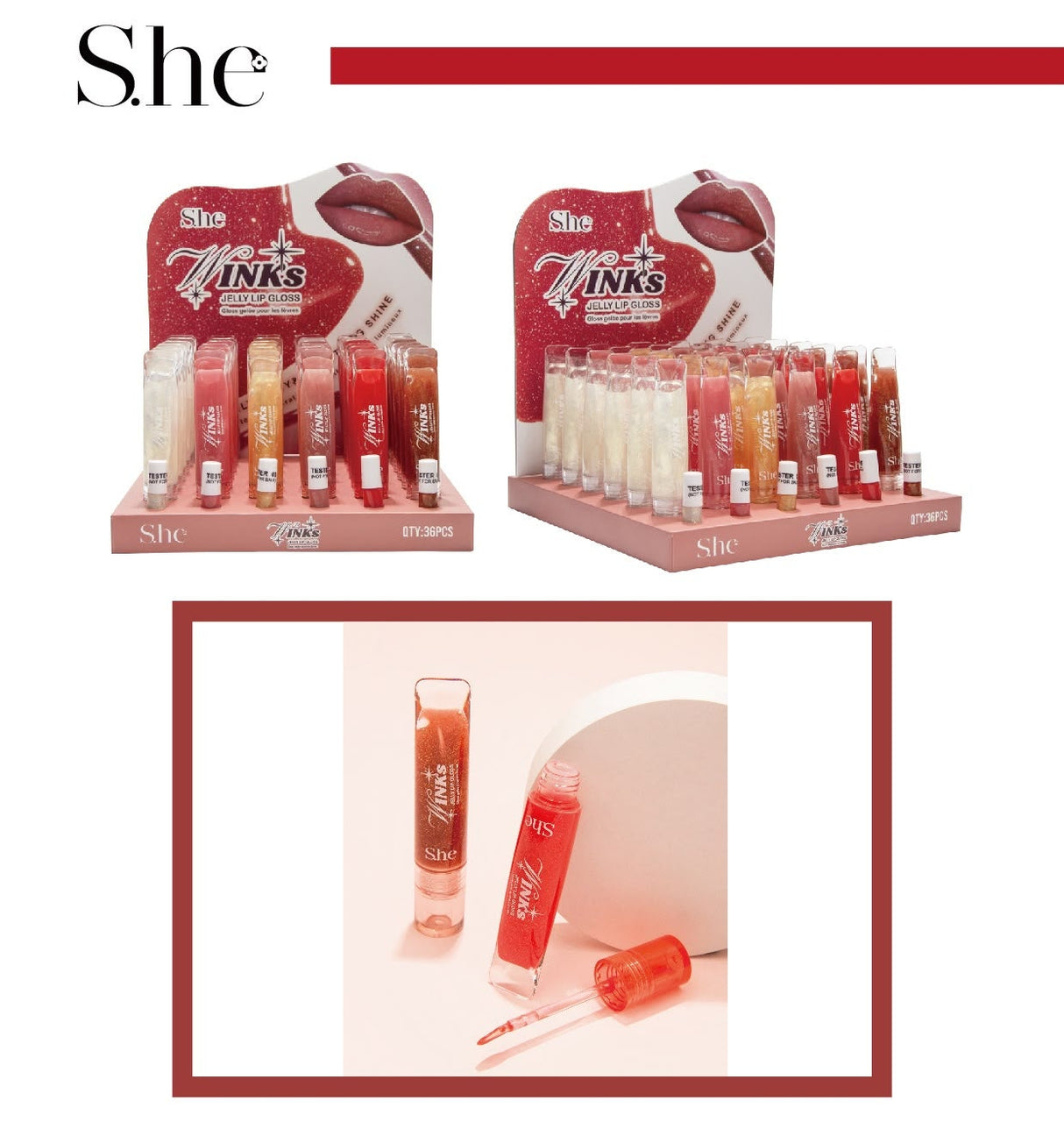 SHE MAKEUP - WINKS JELLY LIP GLOSS - DISPLAY (36PCS)