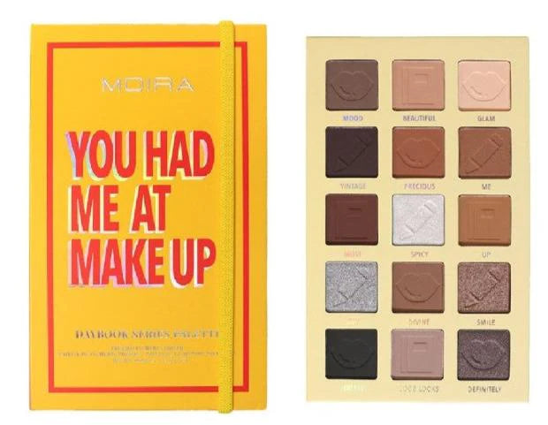 MOIRA- YOU HAD ME AT MAKEUP- SHADOW PALETTE- 1PC