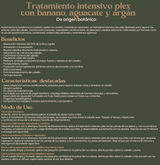 RITUAL BOTANICO - TRATAMIENTO INTENSIVO PLEX BANANO, AGUACATE Y ARGÁN 400ML (1UD)