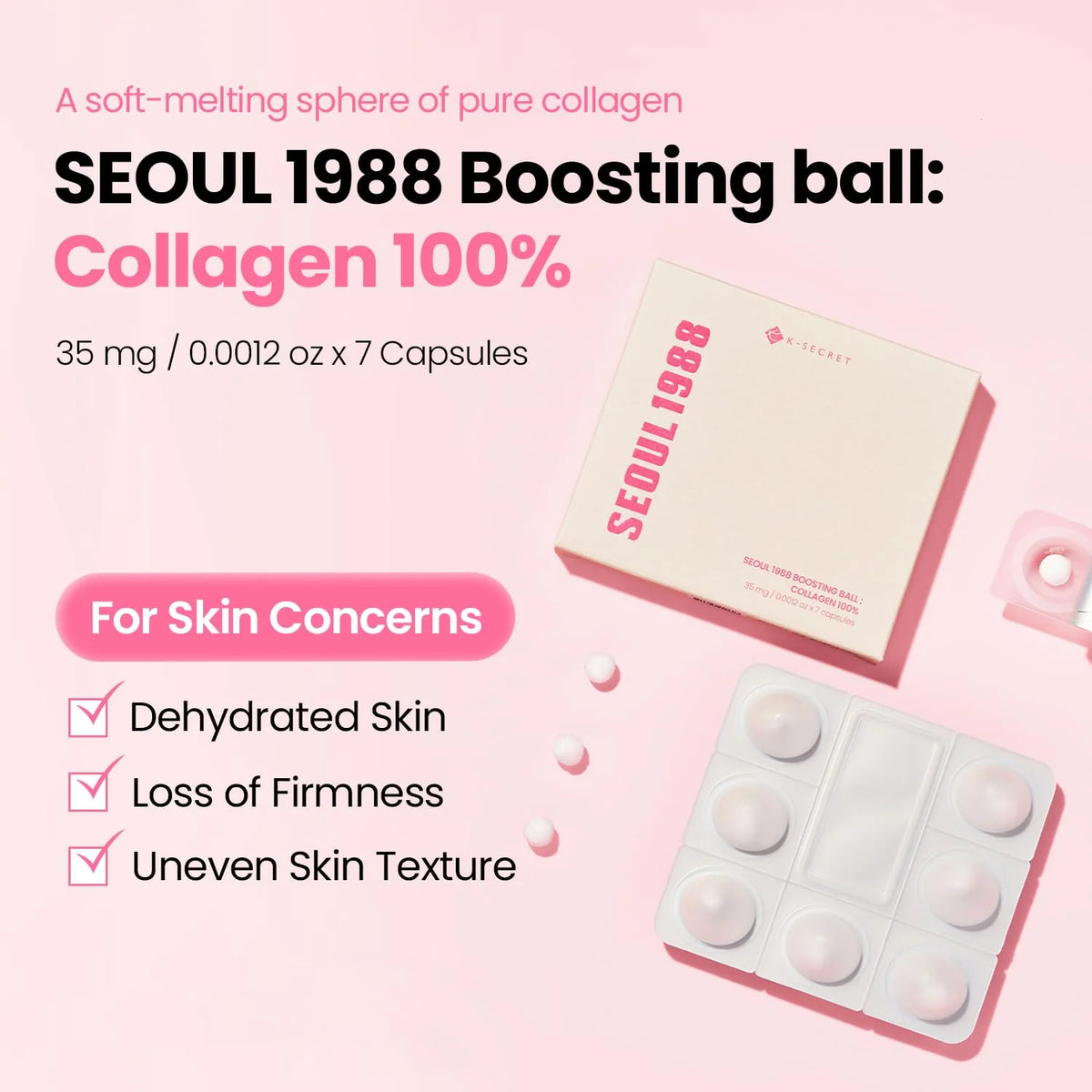 K-SECRET - SEOUL 1988 BOOSTING BALL COLLAGEN 100% - (1PC)